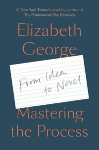 Mastering the Process- From Idea to Novel